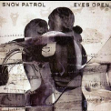 Snow Patrol - Eyes Open '2006