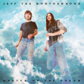 Jeff The Brotherhood - Wasted On The Dream '2015