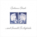 Cerberus Shoal - And Farewell To Hightide '1996