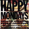 Happy Mondays - Squirrel And G-man Twenty Four Hour Party People Plastic Face Carnt Smile (White Out) '1986