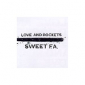 Love & Rockets - Sweet F.A. '1996