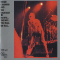Roger Chapman - He Was... She Was... You Was... We Was... (2CD) '1982