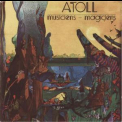 Atoll - Musiciens-Magiciens '1974