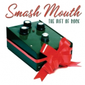 Smash Mouth - The Gift Of Rock '2005