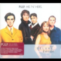 Pulp - His 'n' Hers (2CD) '1994