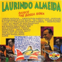Laurindo Almeida - Dance The Bossa Nova '1994