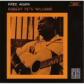 Robert Pete Williams - Free Again '1960