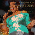 Ella Fitzgerald - Twelve Nights In Hollywood (4CD) '2009