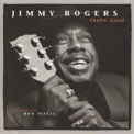 Jimmy Rogers - Feelin' Good '1994