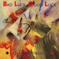 Edward Vesala - Bad Luck, Good Luck '1985