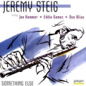 Jeremy Steig - Something Else '1989