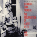 John Lurie - Stranger Than Paradiese & The Resurrection Of Albert Ayler '1985