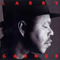 Larry Garner - Standing Room Only '1998