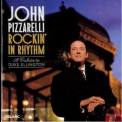 John Pizzarelli - Rockin' In Rhythm '2010