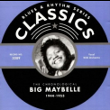 Big Maybelle - The Chronological (1944-1953) '2004