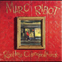 Marc Ribot - Rootless Cosmopolitans '1990