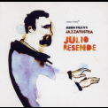 Julio Resende - Assim Falava Jazzatustra '2009