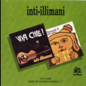 Inti Illimani - Viva Chile/canto De Pueblos Andinos 1 '1973