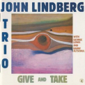 John Lindberg Trio - Give And Take '1983