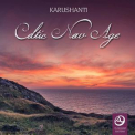 Karushanti - Celtic New Age '2017