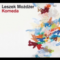 Leszek Mozdzer - Komeda '2011
