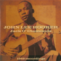 John Lee Hooker - Jack O' Diamonds '2004