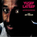Yusef Lateef - Autophysiopsychic '1978