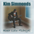 Kim Simmonds - Blues Like Midnight '2001