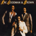 Ray, Goodman & Brown - Ray, Goodman & Brown '1979