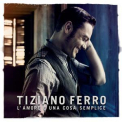 Tiziano Ferro - L'amore E Una Cosa Semplice '2011