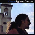 Egberto Gismonti - Carmo '1977