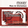 Rae & Christian - Blazing The Crop '1999