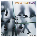 Pablo Held - Glow '2011