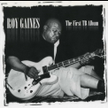 Roy Gaines - The First TB Album '2003