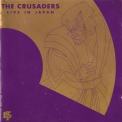 The Crusaders - Live In Japan '1981