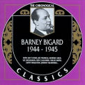 Barney Bigard - 1944-1945 '1997