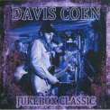Davis Coen - Jukebox Classics '2010
