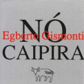 Egberto Gismonti - Nу Caipira '1978