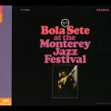 Bola Sete - Bola Sete At The Monterey Jazz Festival '1966