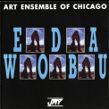 Art Ensemble Of Chicago - Eda Wobu '1991