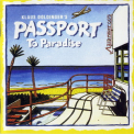 Passport - To Paradise '1996