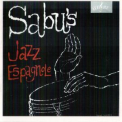 Sabu Martinez - Jazz Espagnole '1961