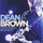 Dean Brown - Unfinished Business '2012