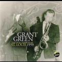Grant Green - The Holy Barbarian St. Louis 1959 '2012