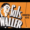 Fats Waller - Handful Of Keys 1922-1943 (4CD Box Set) '2004