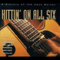 Lonnie Johnson - Hittin' on All Six (A History of Jazz Guitar) (4CD) '2000