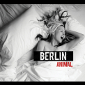 Berlin - Animal '2013