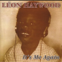 Leon Haywood - It's Me Again '1983