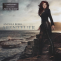 Andrea Berg - Abenteuer (Special Edition) '2011