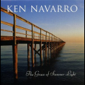 Ken Navarro - The Grace Of Summer Light '2008